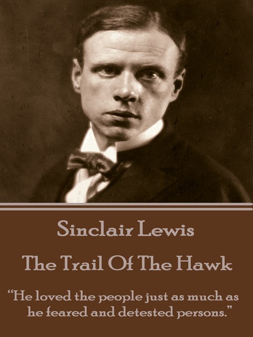Title details for The Trail of the Hawk by Sinclair Lewis - Available